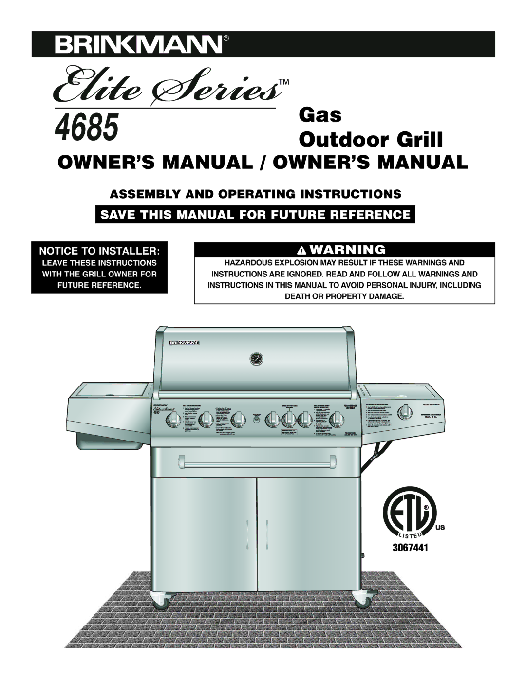 Brinkmann 4685 owner manual Elite Series 