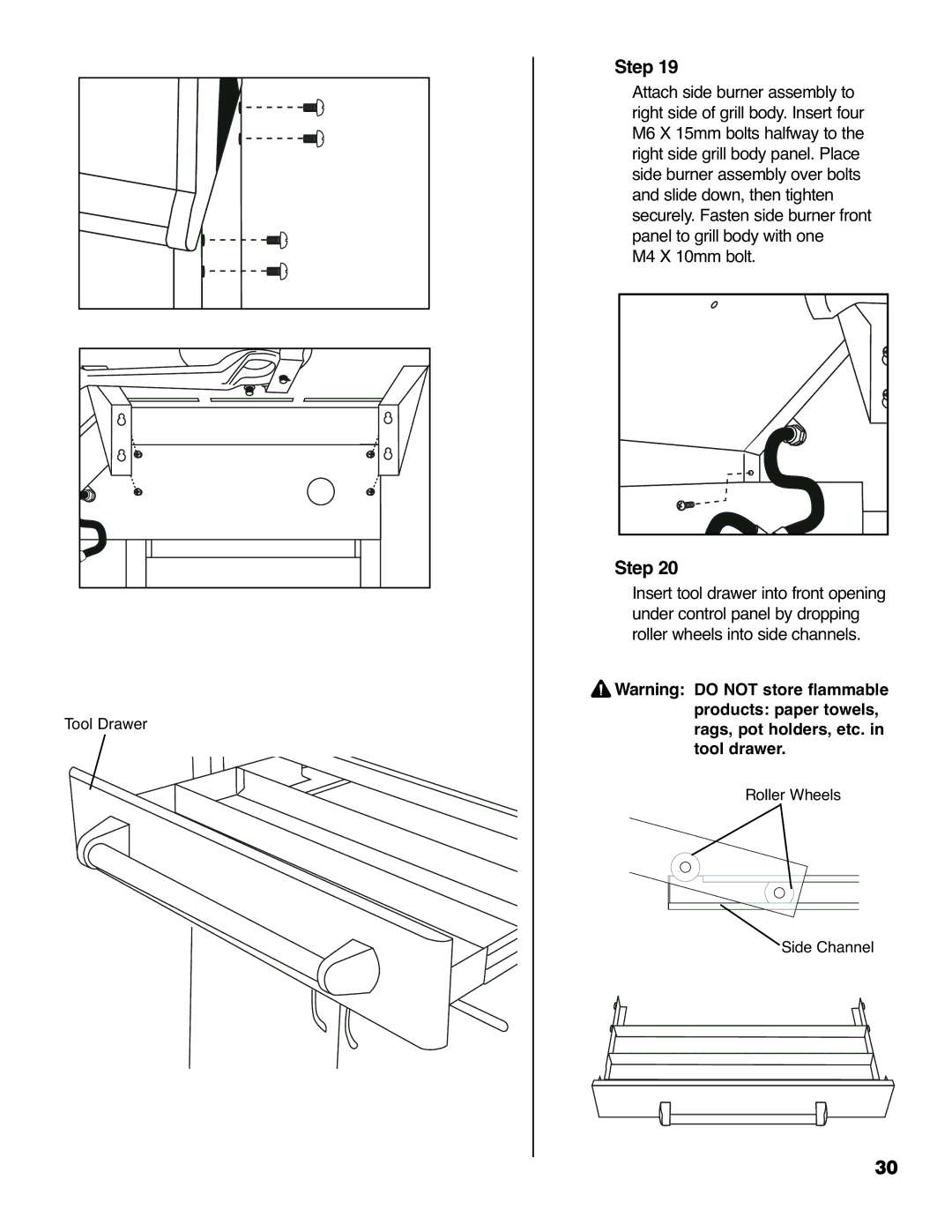 Brinkmann 4685 owner manual Tool Drawer 