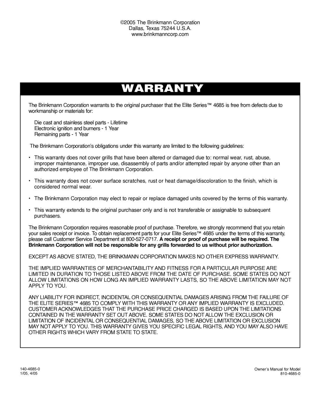 Brinkmann 4685 owner manual Warranty 