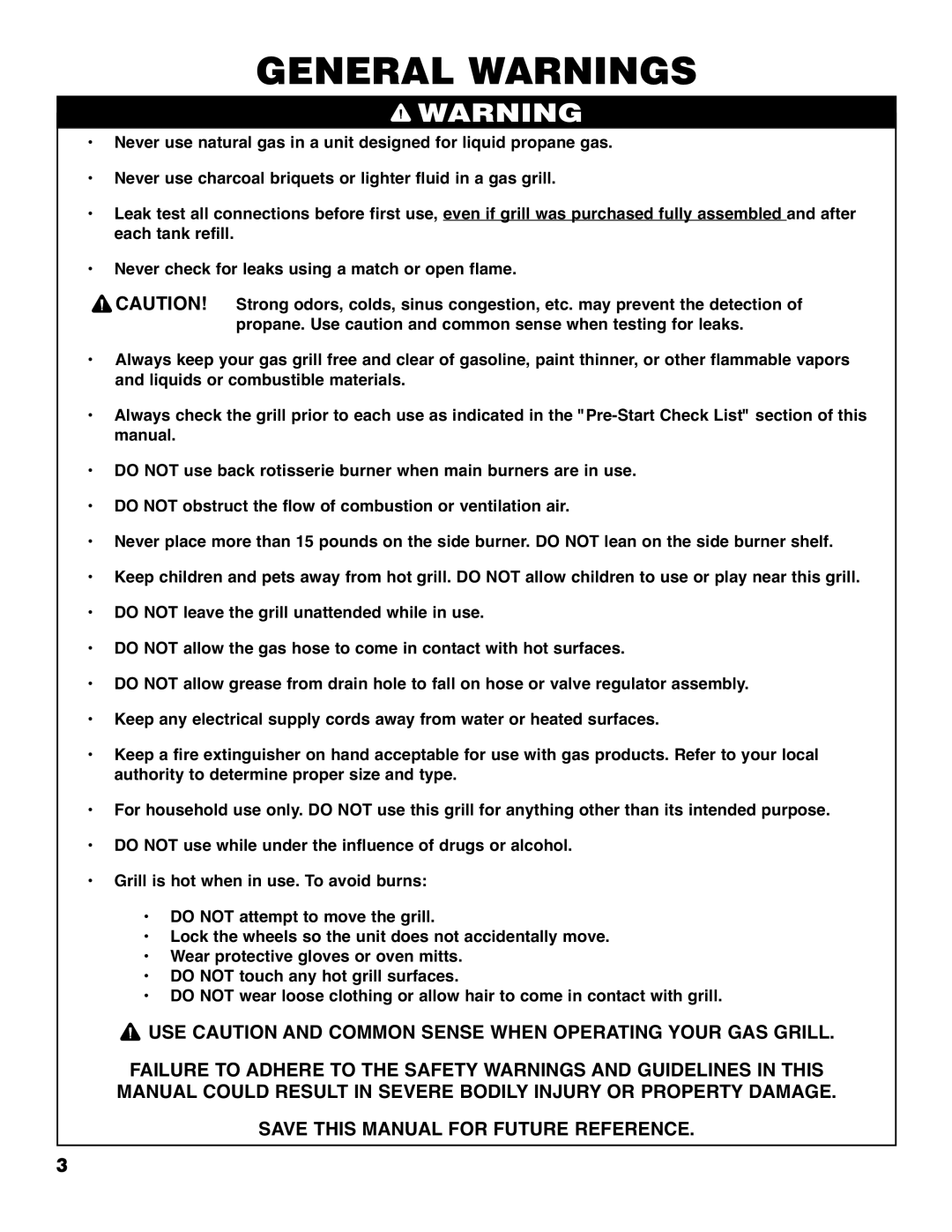 Brinkmann 4685 owner manual General Warnings 