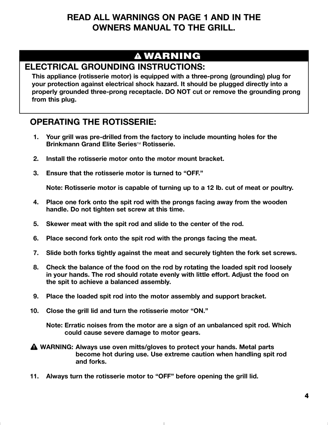 Brinkmann 4905 owner manual Operating the Rotisserie 