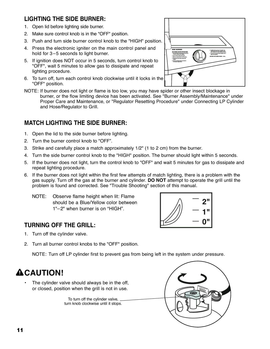 Brinkmann 6330 owner manual Match Lighting the Side Burner, Turning OFF the Grill 