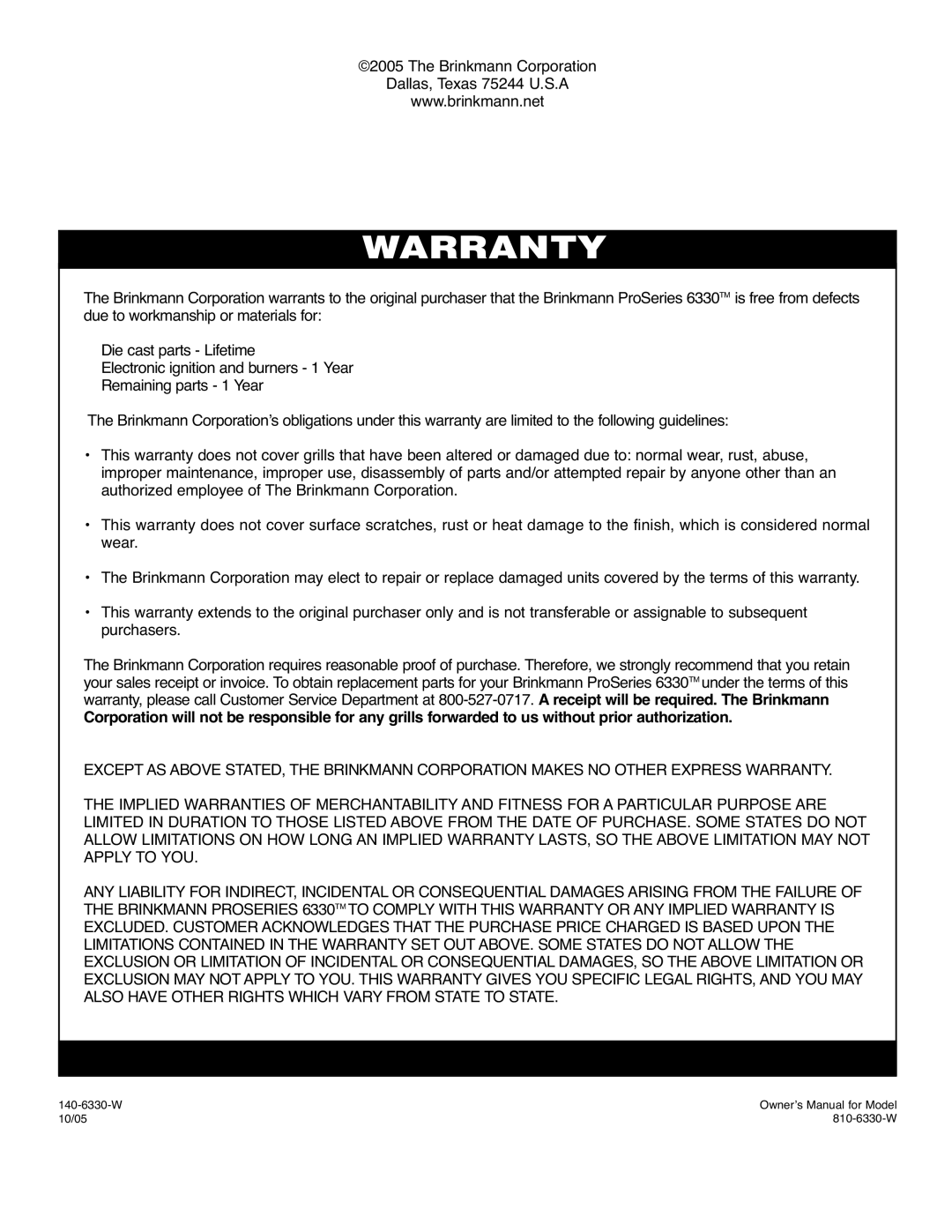 Brinkmann 6330 owner manual Warranty 