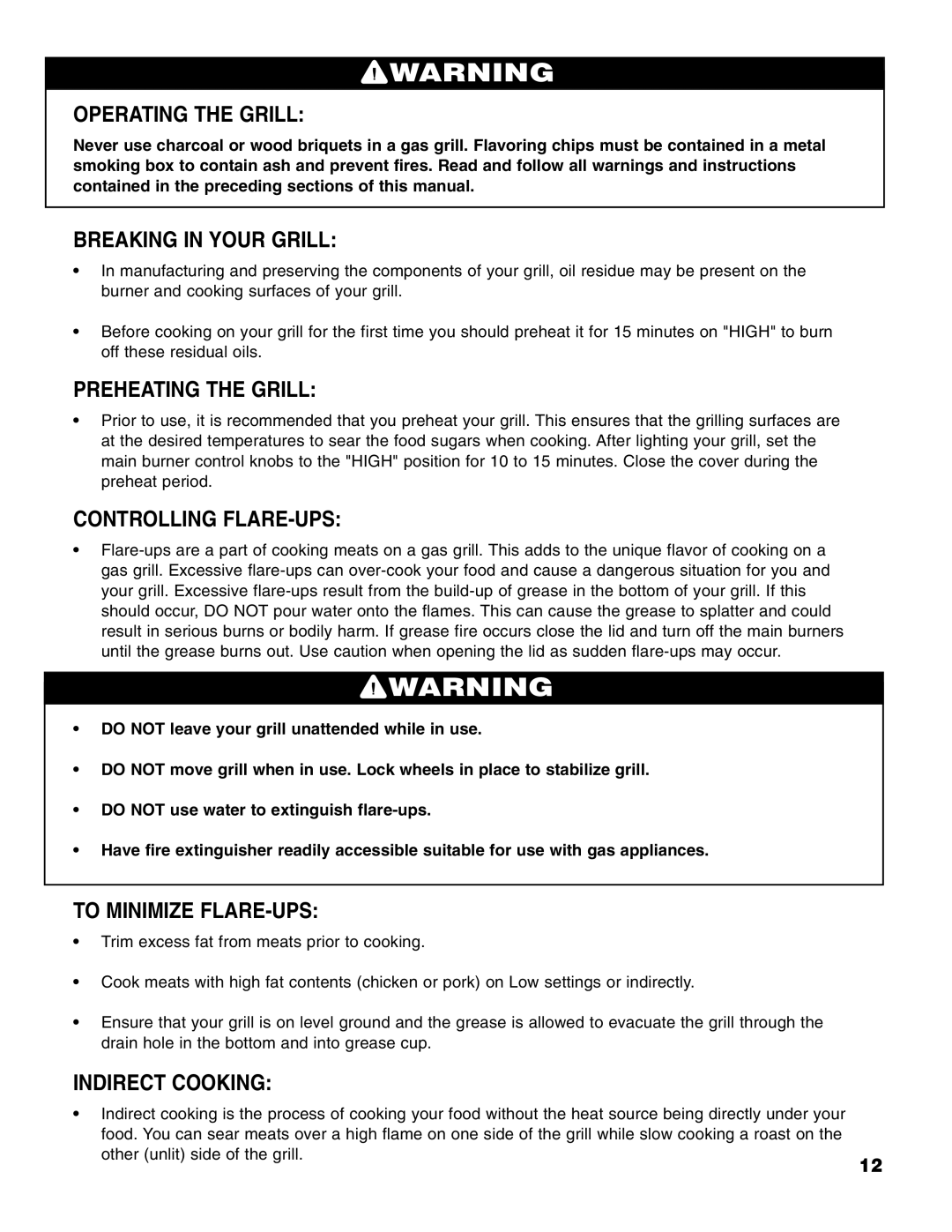 Brinkmann 6345 Series owner manual Operating the Grill, Breaking in Your Grill, Preheating the Grill, Controlling FLARE-UPS 