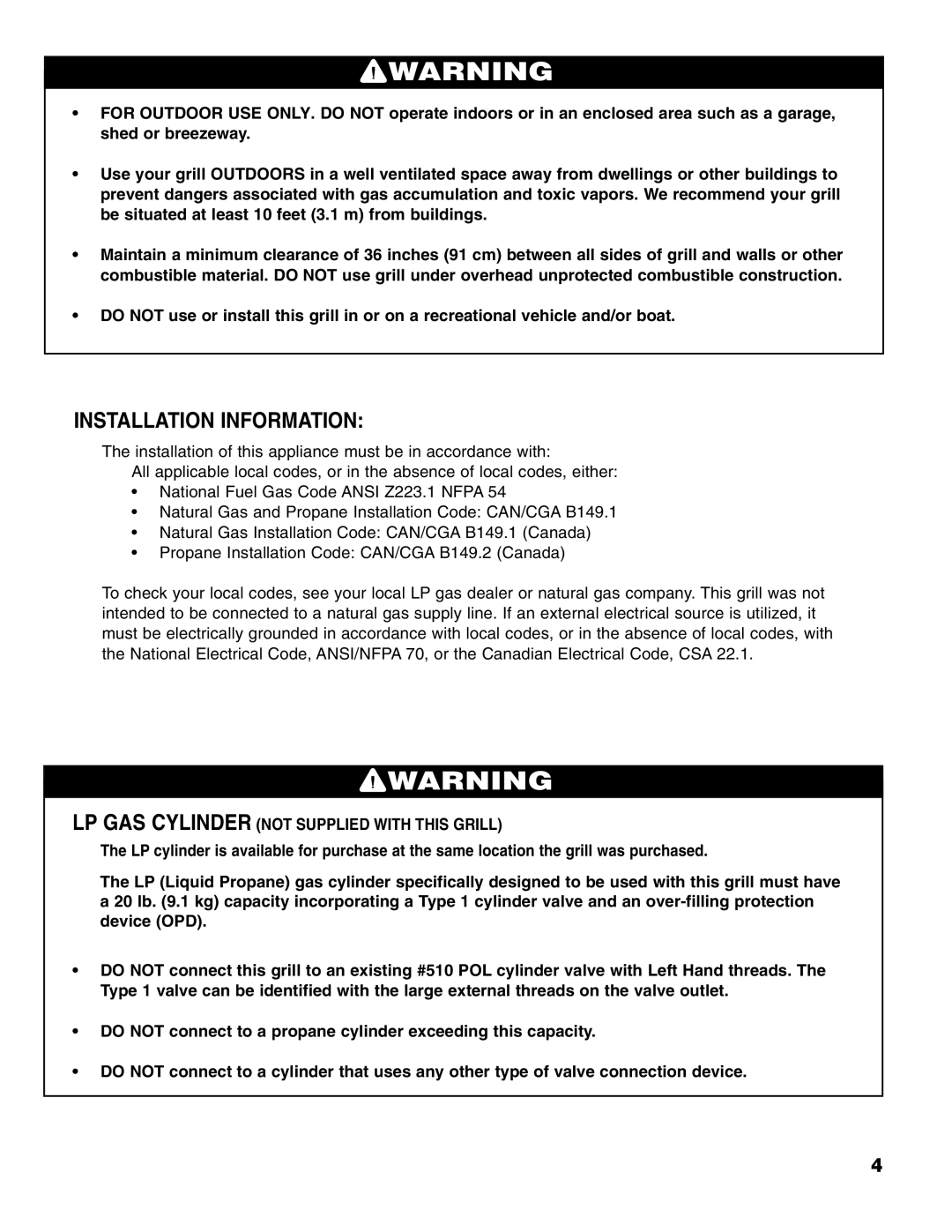 Brinkmann 6345 Series owner manual Installation Information, LP GAS Cylinder not Supplied with this Grill 