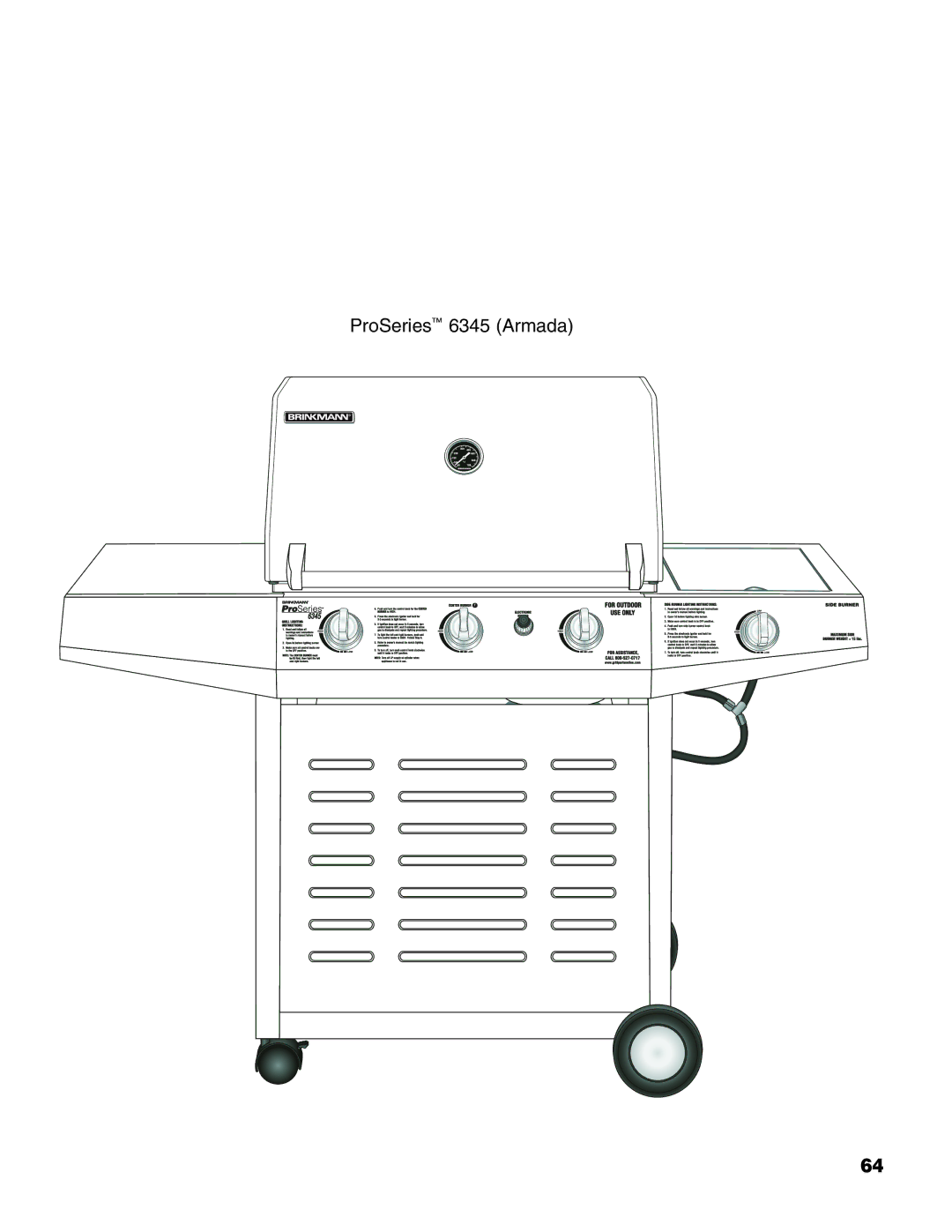 Brinkmann 6345 Series owner manual ProSeries 6345 Armada 