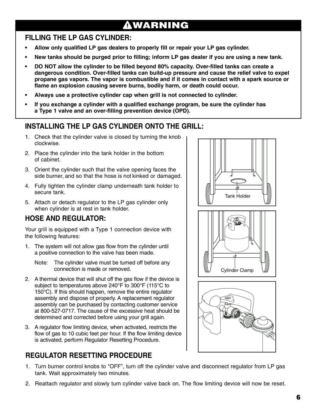 Brinkmann 6345 Series Filling the LP GAS Cylinder, Installing the LP GAS Cylinder Onto the Grill, Hose and Regulator 