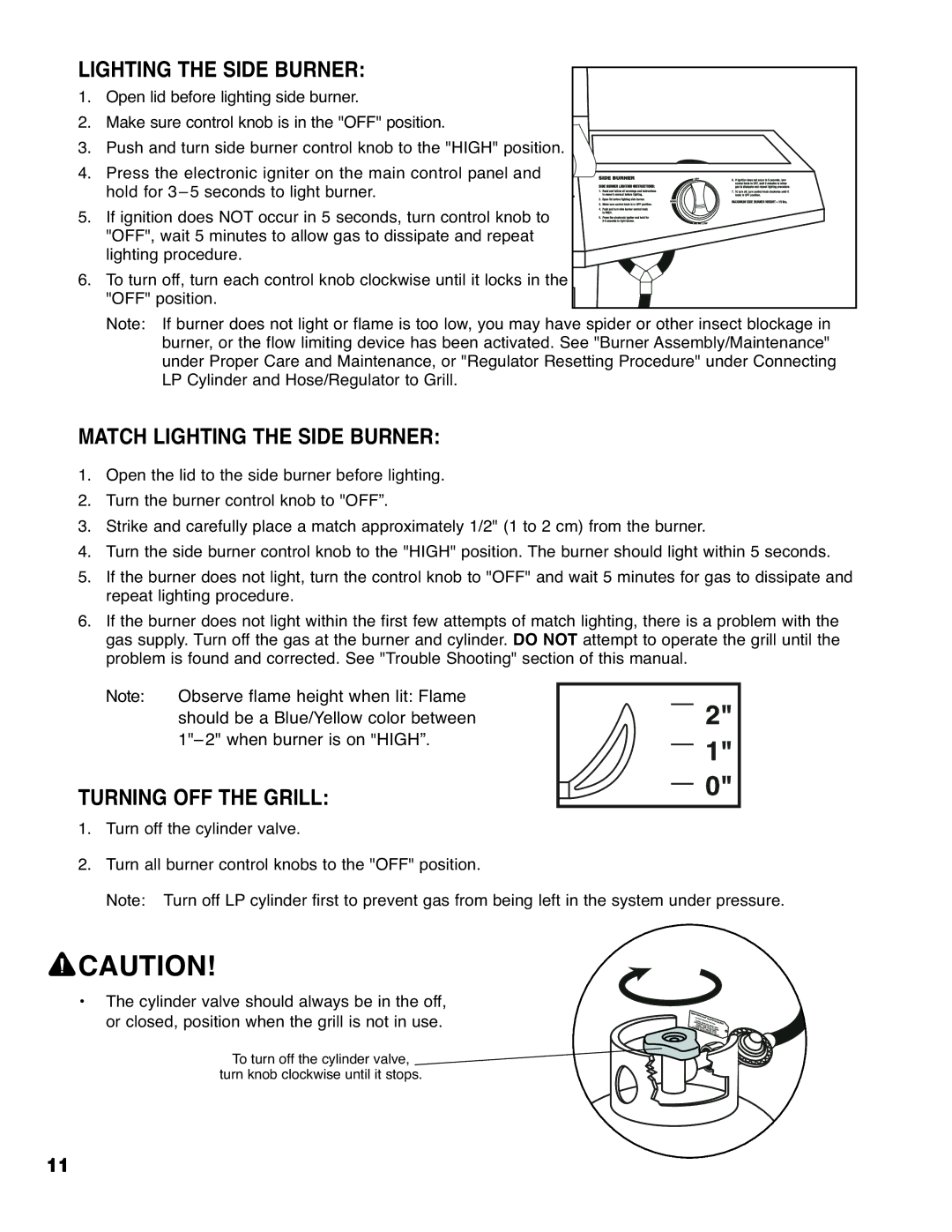 Brinkmann 6430 owner manual Match Lighting the Side Burner, Turning OFF the Grill 