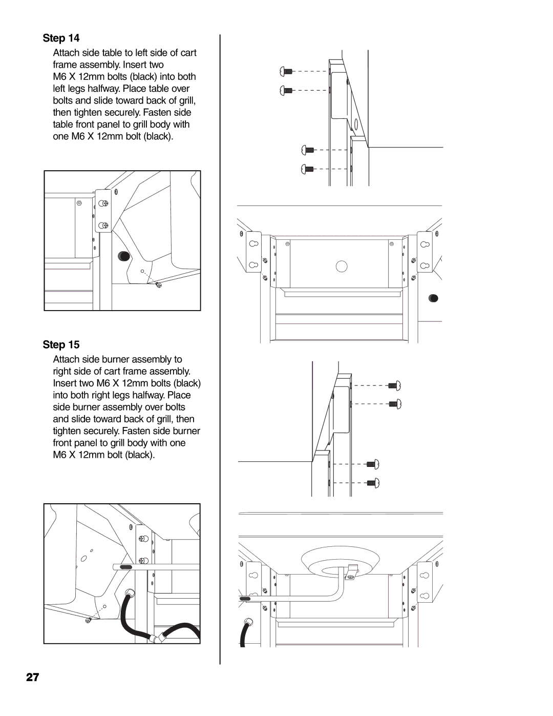 Brinkmann 7231 Series owner manual Step 