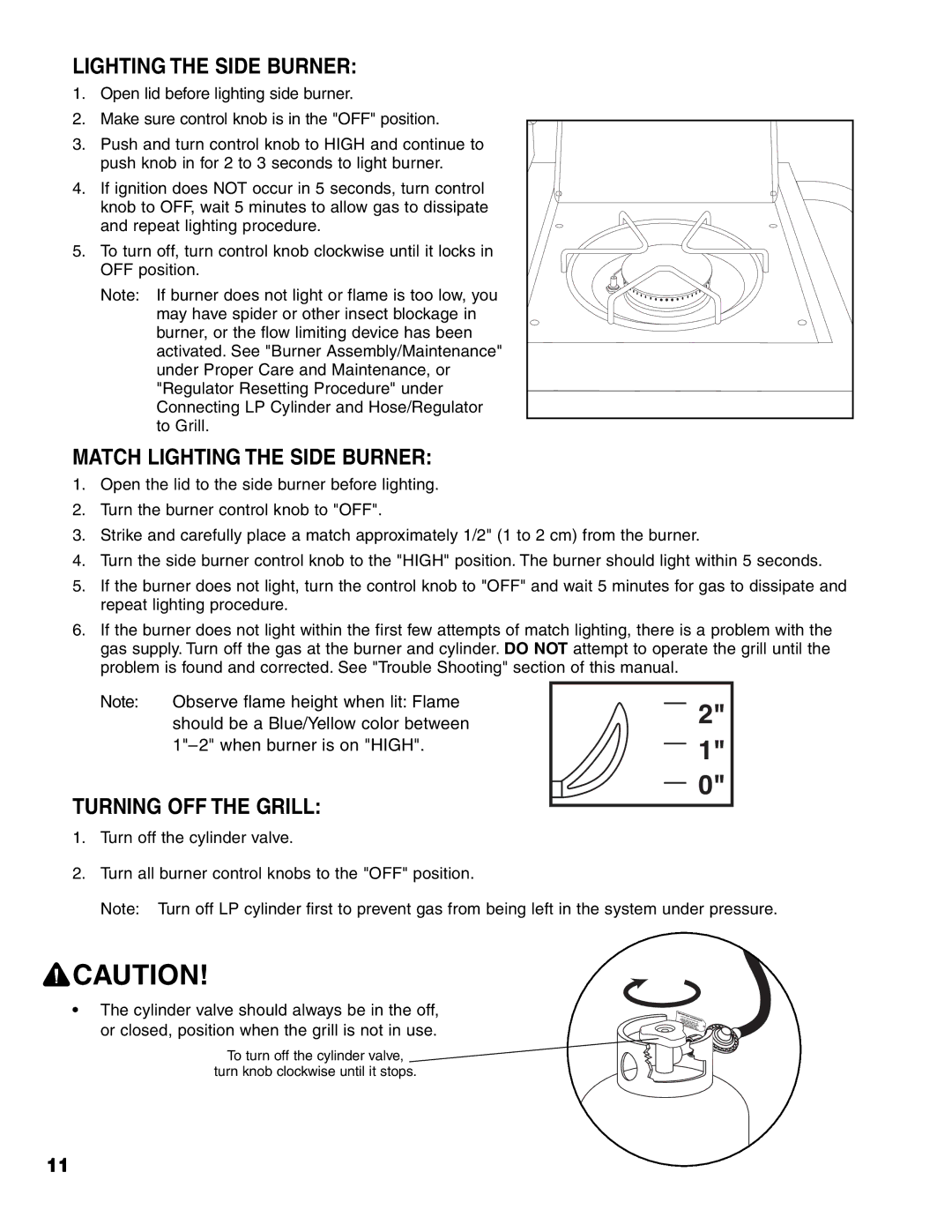 Brinkmann 7341 owner manual Match Lighting the Side Burner, Turning OFF the Grill 