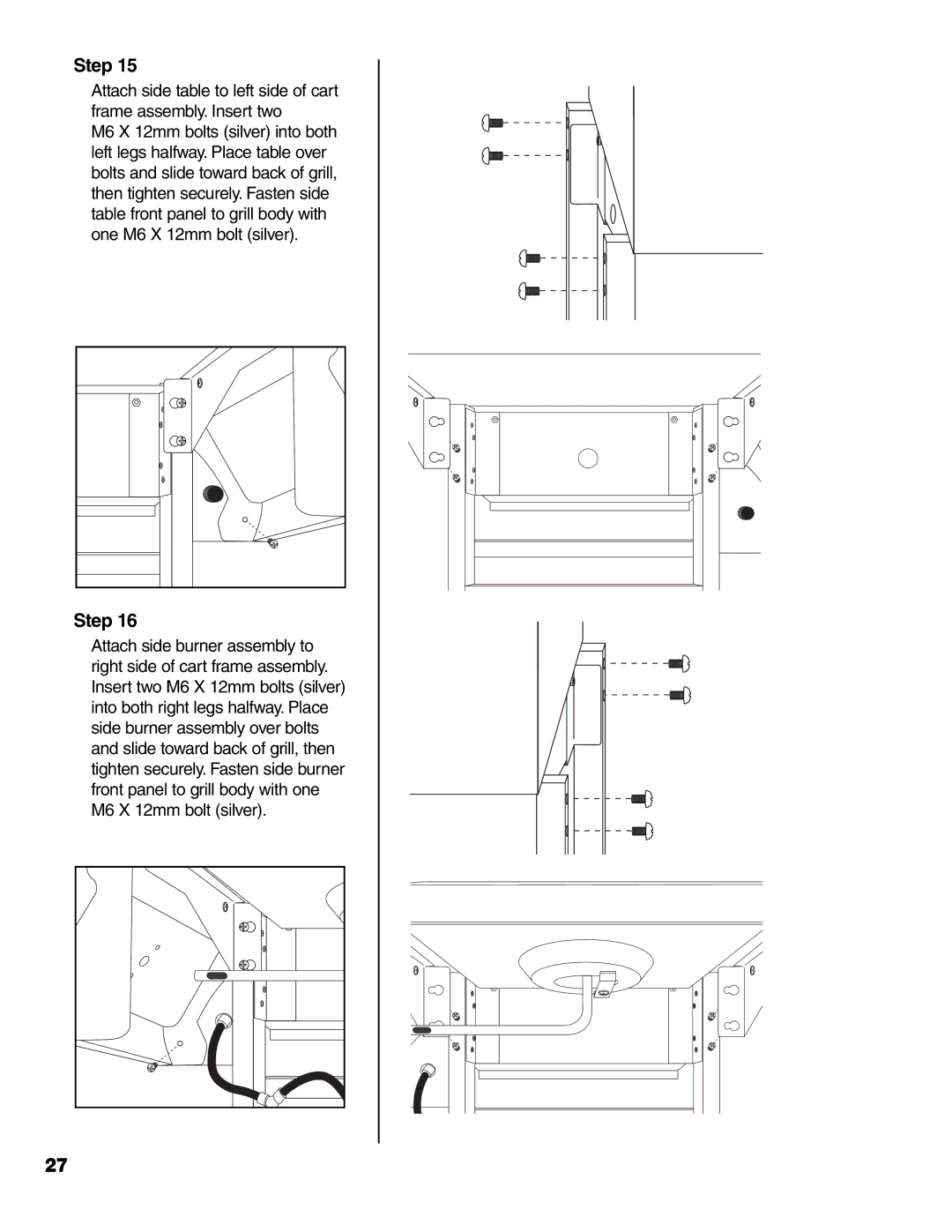 Brinkmann 7341 owner manual Step 