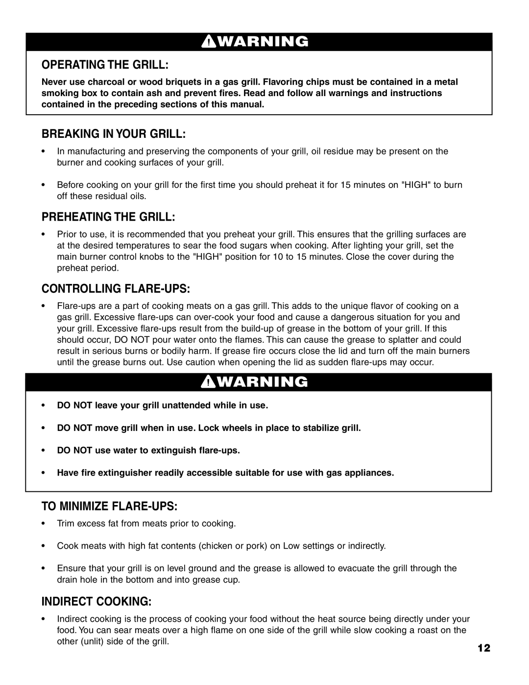 Brinkmann 7541 Series owner manual Operating the Grill, Breaking in Your Grill, Preheating the Grill, Controlling FLARE-UPS 