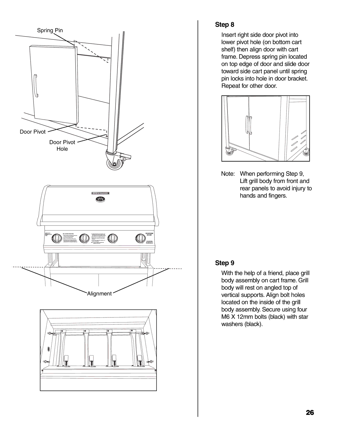 Brinkmann 7541 Series owner manual Spring Pin Door Pivot Hole Alignment 