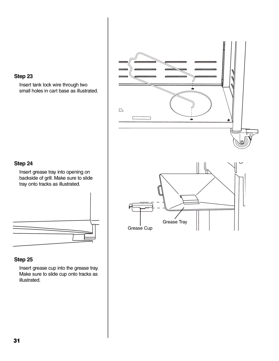 Brinkmann 7541 Series owner manual Grease Tray Grease Cup 