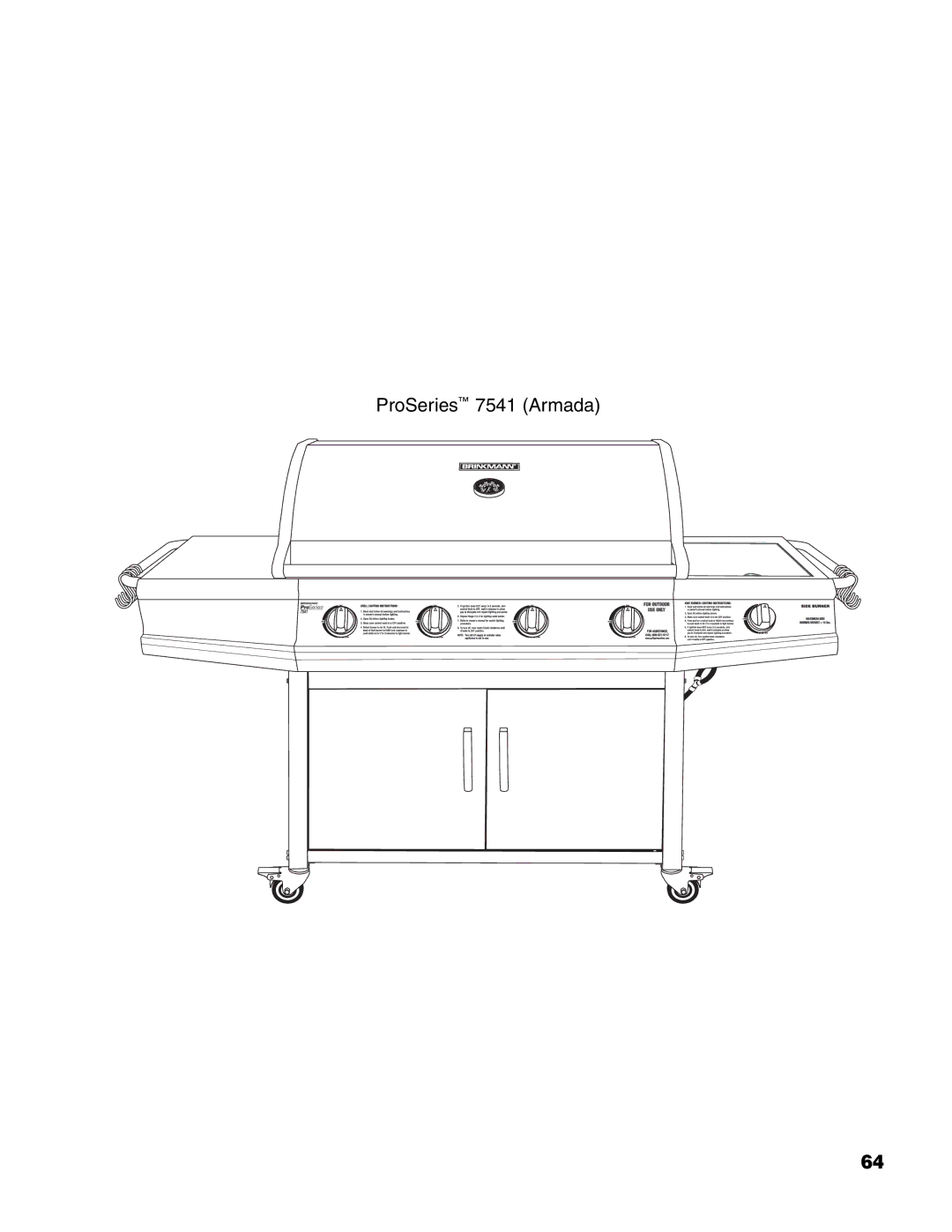 Brinkmann 7541 Series owner manual ProSeries 7541 Armada 