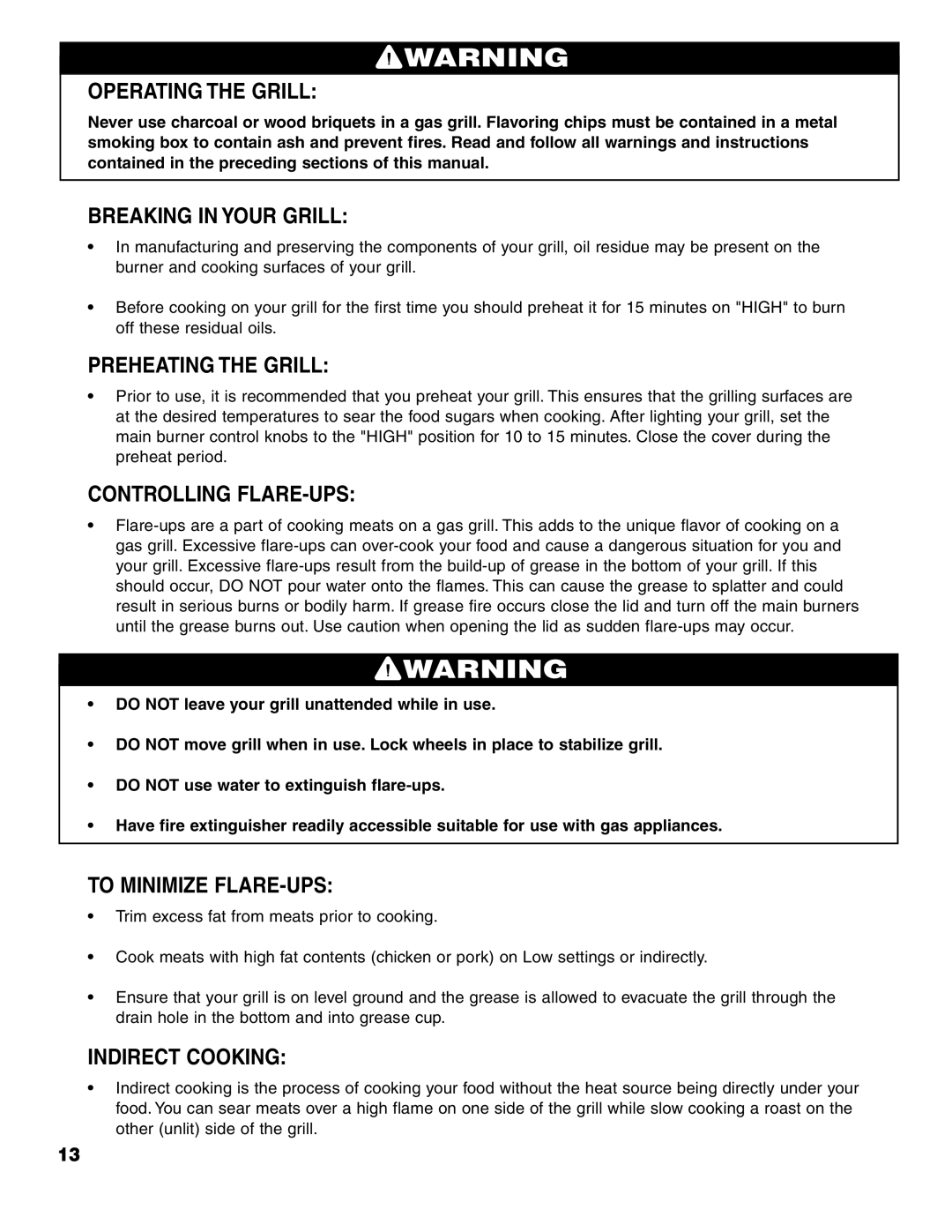 Brinkmann 7741 Series owner manual Operating the Grill, Breaking in Your Grill, Preheating the Grill, Controlling FLARE-UPS 