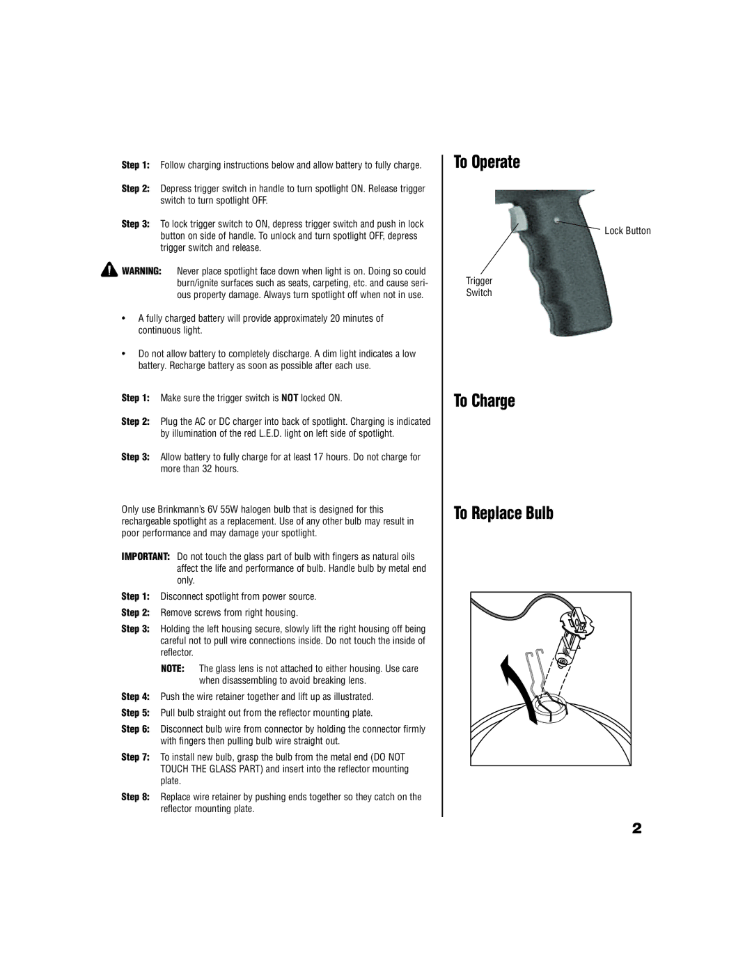 Brinkmann 800-1700-0 owner manual To Operate 