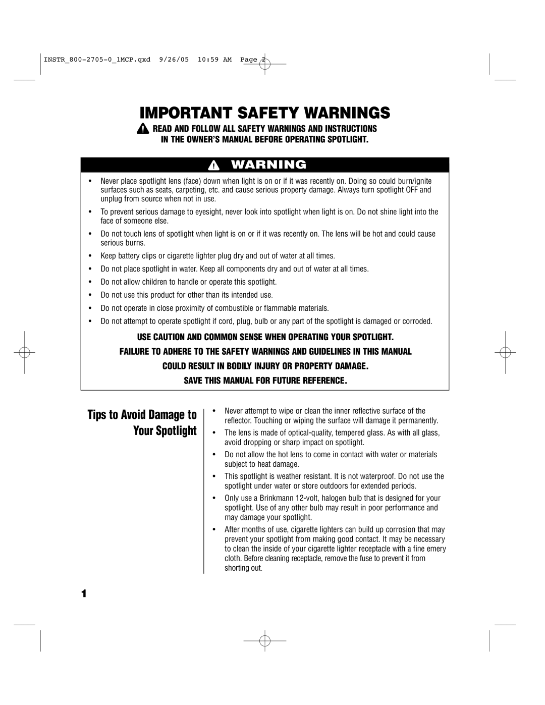 Brinkmann 800-2705-0 owner manual Important Safety Warnings, Read and Follow ALL Safety Warnings and Instructions 