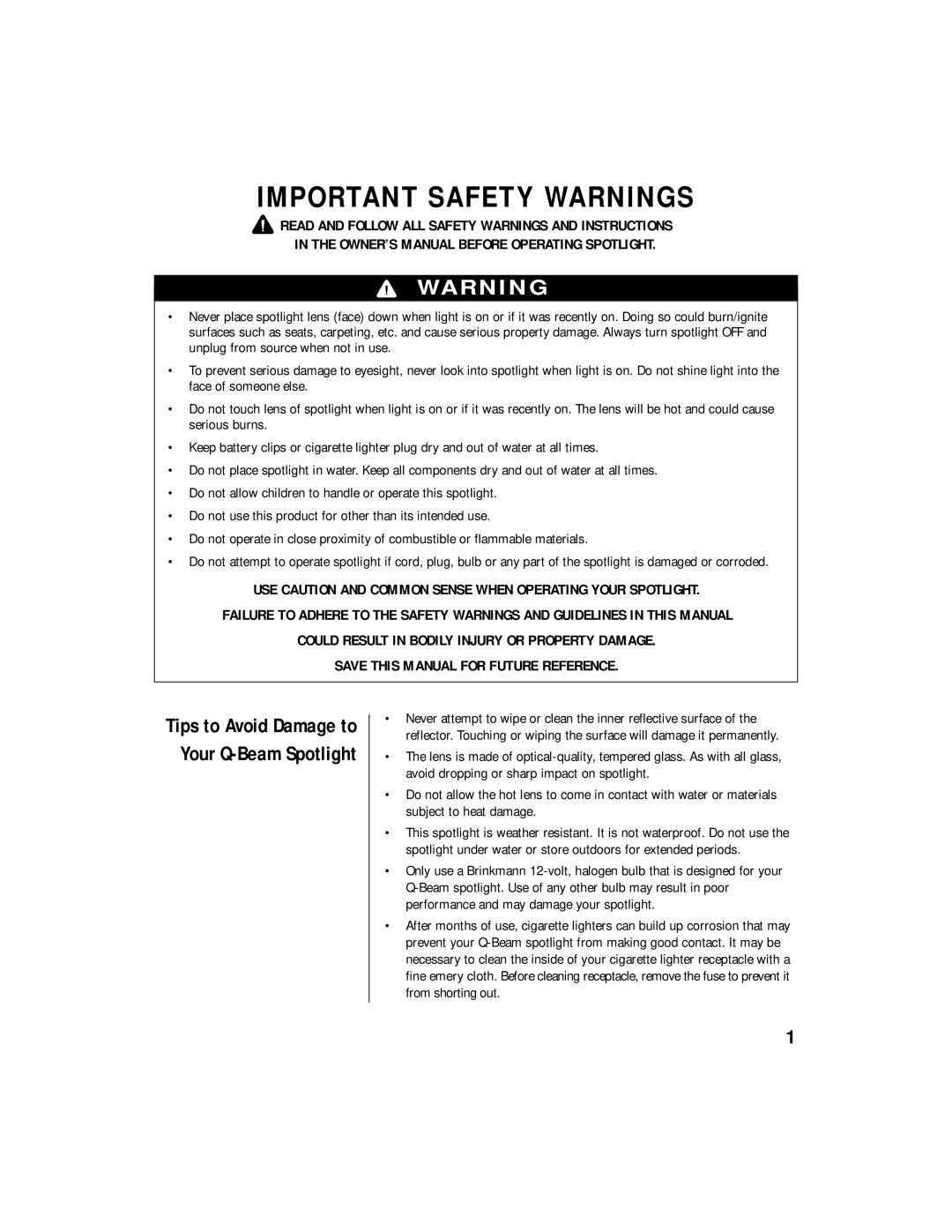 Brinkmann 802-1745-0 owner manual Important Safety Warnings, Read and Follow ALL Safety Warnings and Instructions 