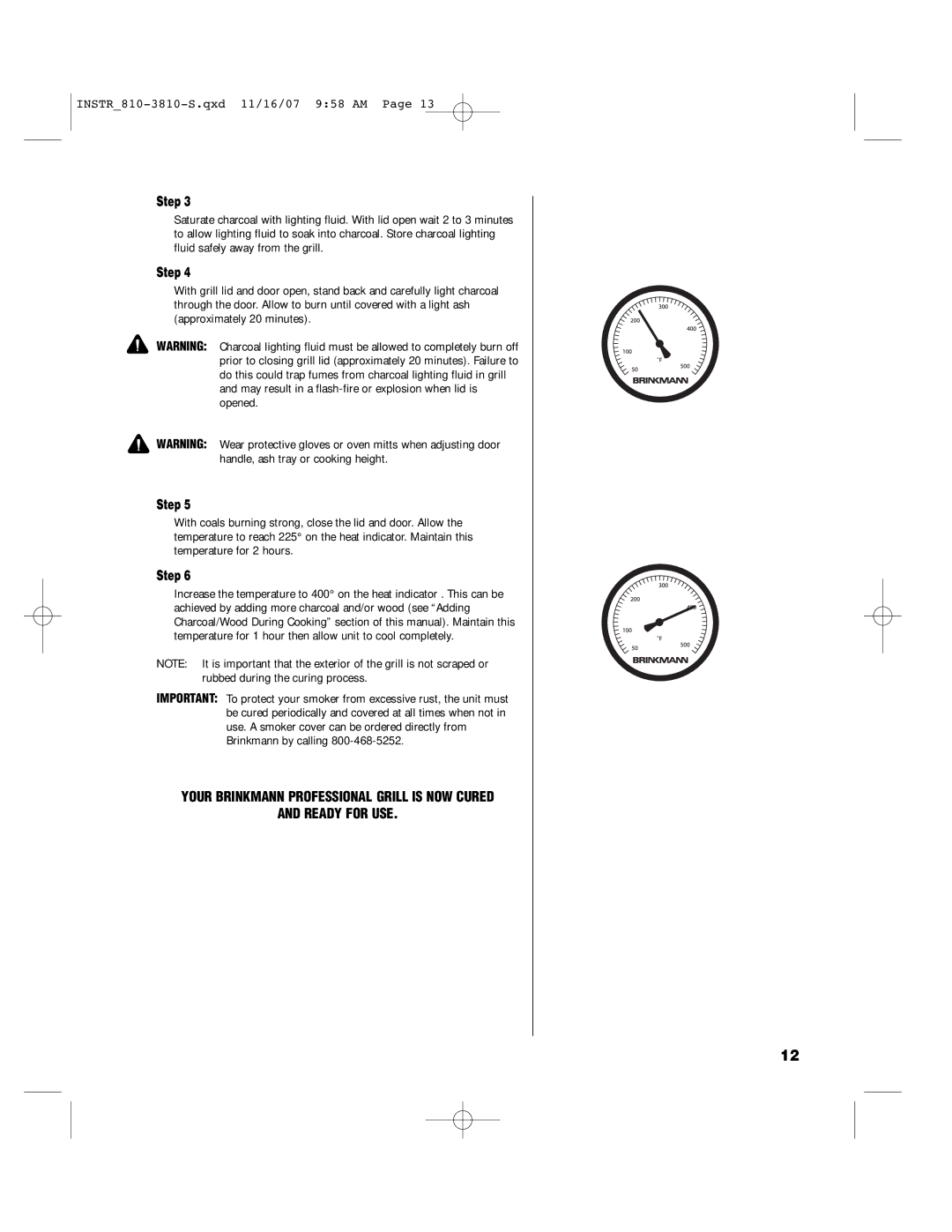 Brinkmann 810-3810-S owner manual Your Brinkmann Professional Grill is NOW Cured Ready for USE 