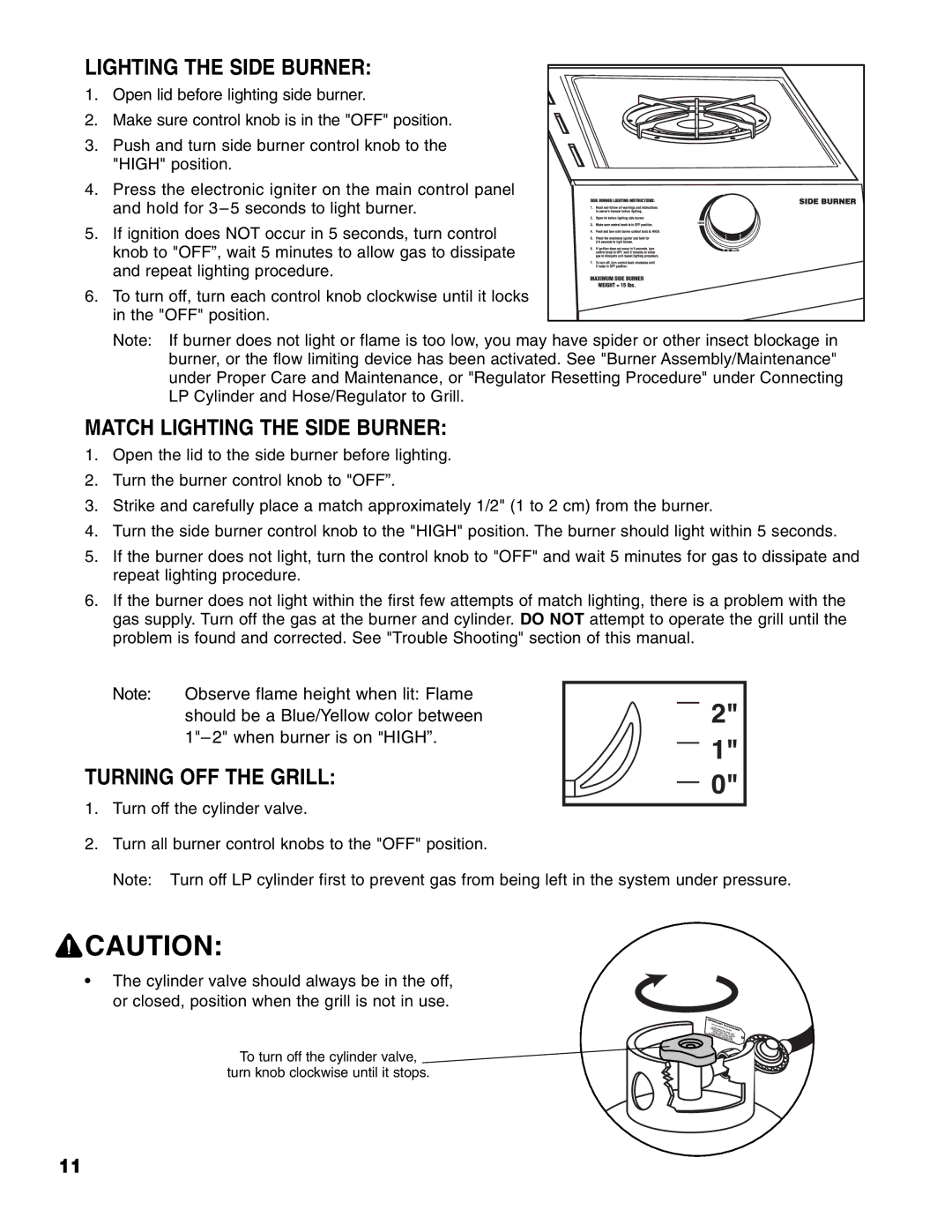 Brinkmann 810-4415-T owner manual Match Lighting the Side Burner, Turning OFF the Grill 