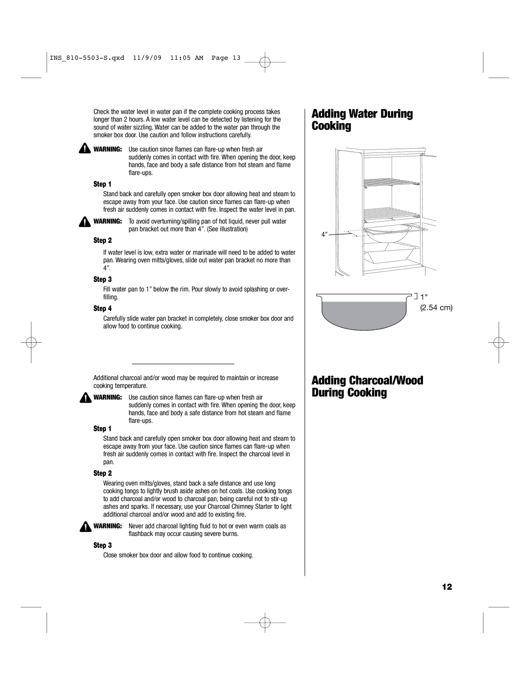 Brinkmann 810-5503-S owner manual Adding Water During Cooking 