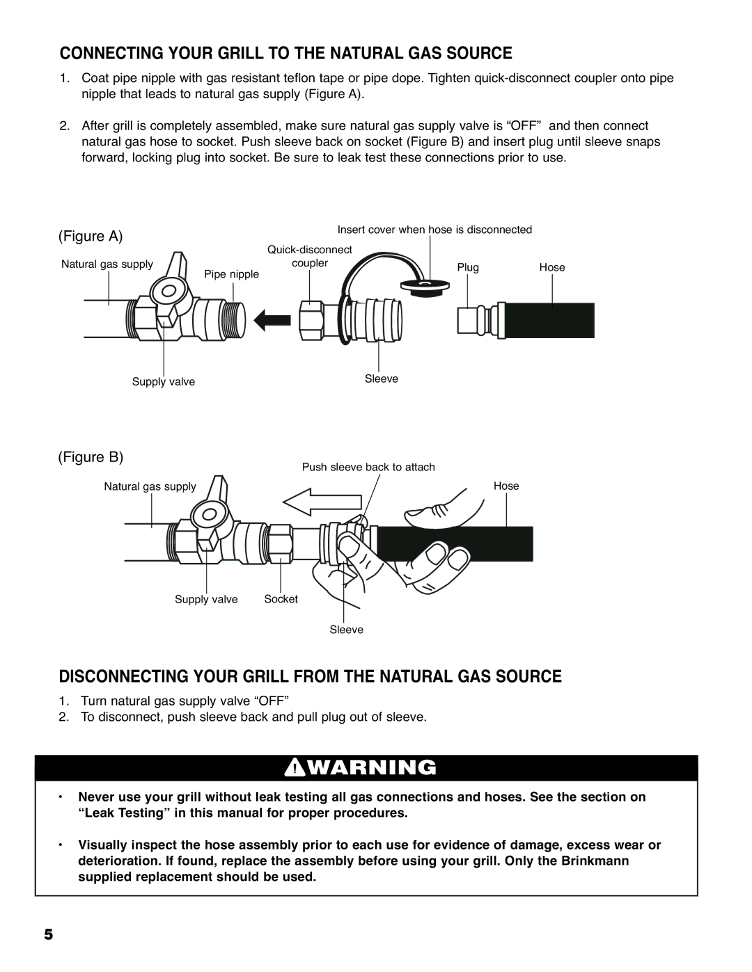 Brinkmann 810-6830-0 Connecting Your Grill to the Natural GAS Source, Disconnecting Your Grill from the Natural GAS Source 