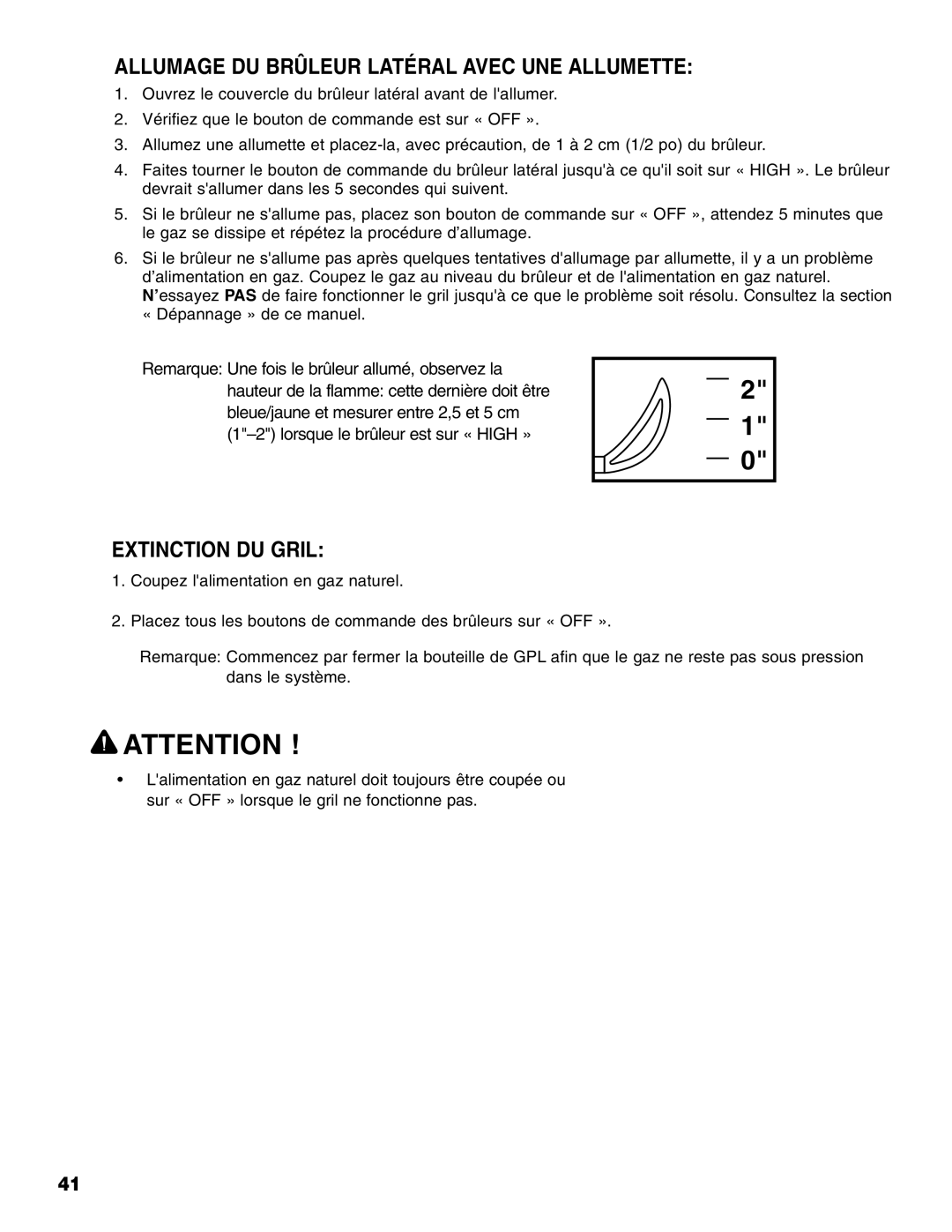 Brinkmann 810-6830-B owner manual Allumage DU Brûleur Latéral Avec UNE Allumette, Extinction DU Gril 