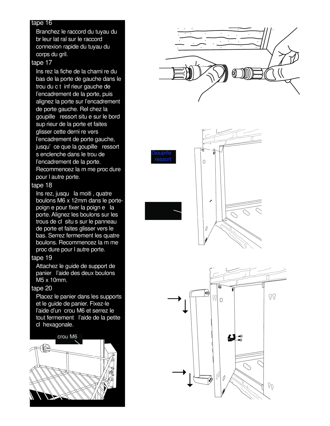 Brinkmann 810-6830-B owner manual Écrou M6 Goupille à ressort Tige de charnière 