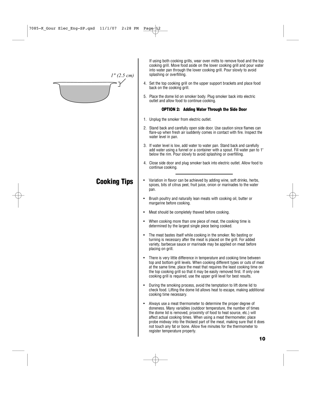 Brinkmann 140-7085-K, 810-7090-S, 810-7080-0, 810-7080-K Cooking Tips, Option 2 Adding Water Through the Side Door 