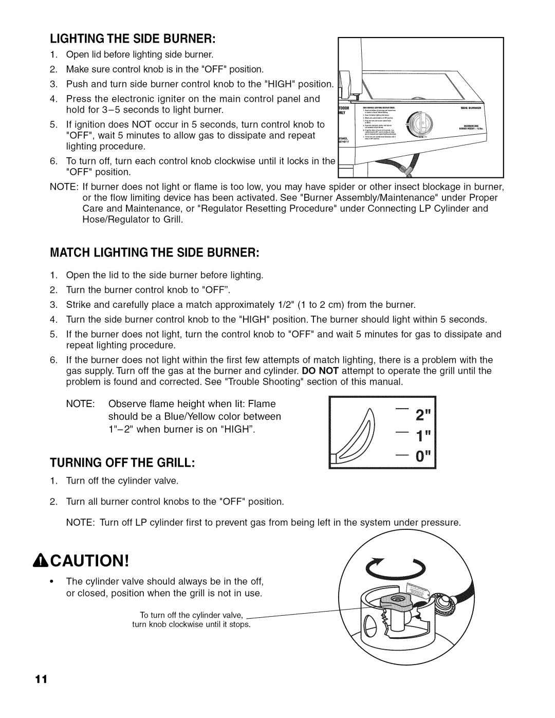 Brinkmann 810.63450 owner manual Match Lighting the Side Burner, Turning OFF the Grill 