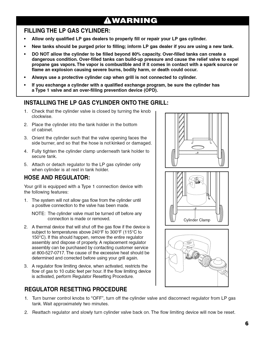 Brinkmann 810.63450 owner manual Filling the LP GAS Cylinder, Installing the LP GAS Cylinder Onto the Grill 