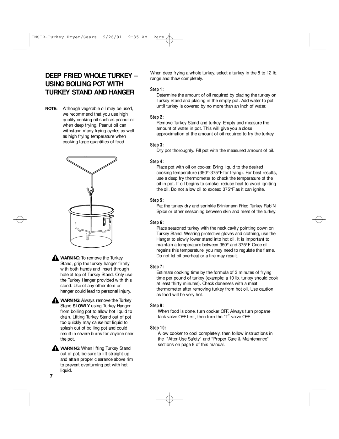 Brinkmann 812-3325-7 owner manual Dry pot thoroughly. Fill pot with the measured amount of oil 