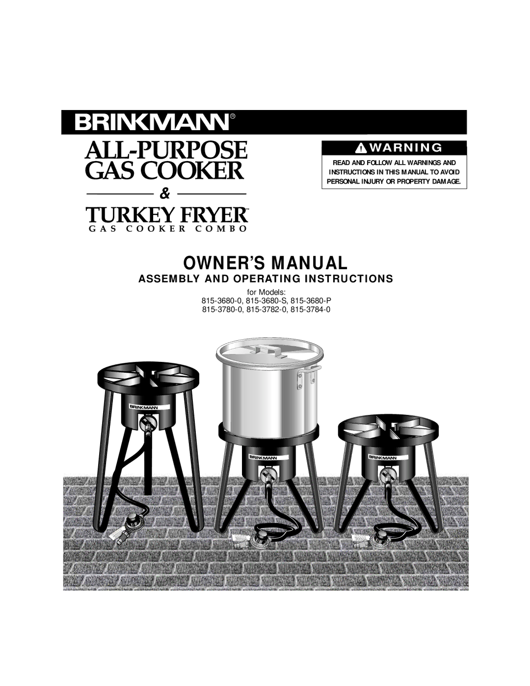 Brinkmann 815-3680-S, 815-3782-0, 815-3680-0, 815-3784-0 owner manual Assembly and Operating Instructions 