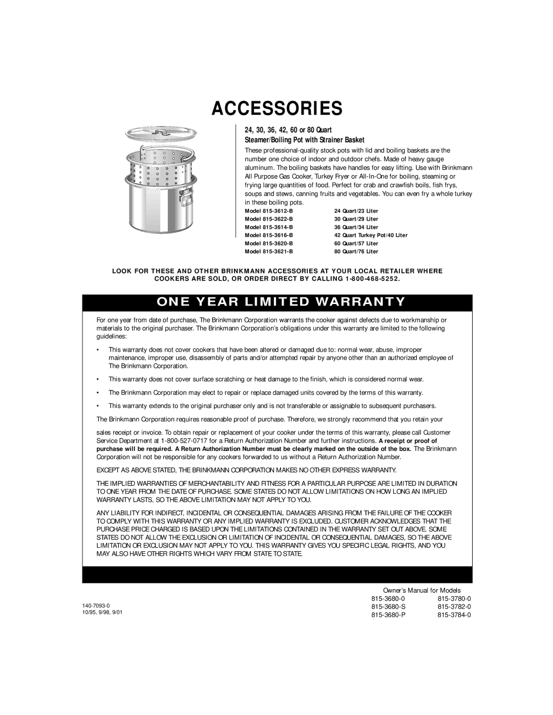 Brinkmann 815-3784-0, 815-3782-0, 815-3680-S, 815-3680-0 owner manual Accessories, ONE Year Limited Warranty 