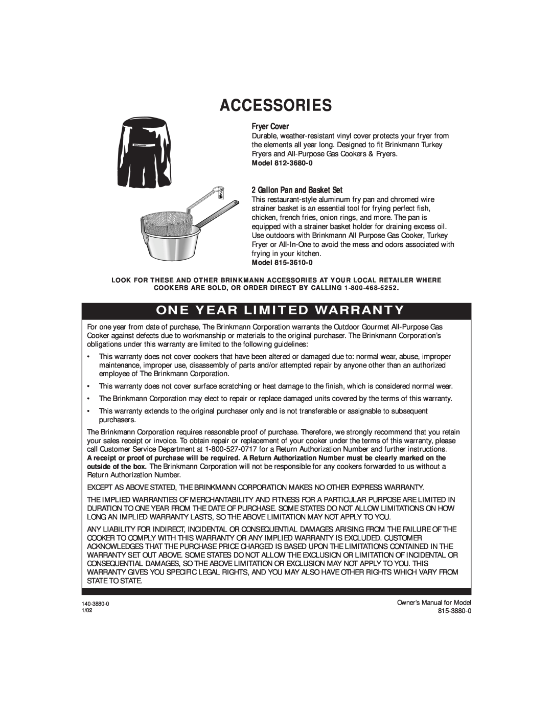 Brinkmann 815-3880-0 owner manual Accessories, Model, One Year Limited Warranty, Fryer Cover, Gallon Pan and Basket Set 