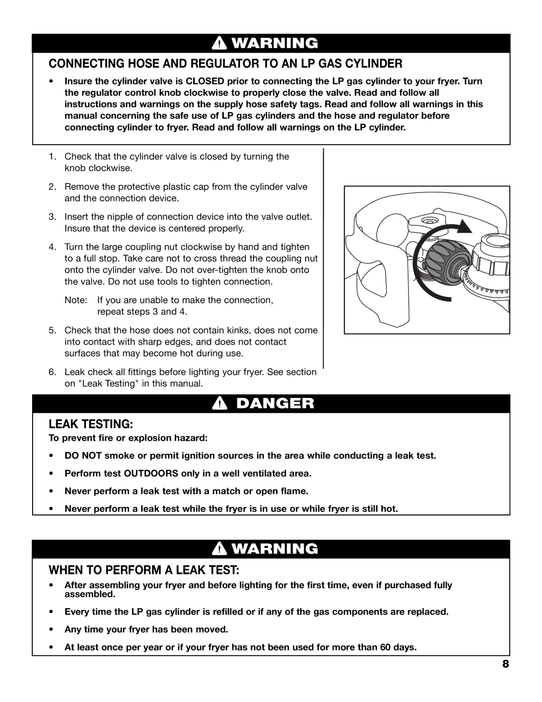 Brinkmann 815-4001-S Connecting Hose and Regulator to AN LP GAS Cylinder, Leak Testing, When to Perform a Leak Test 