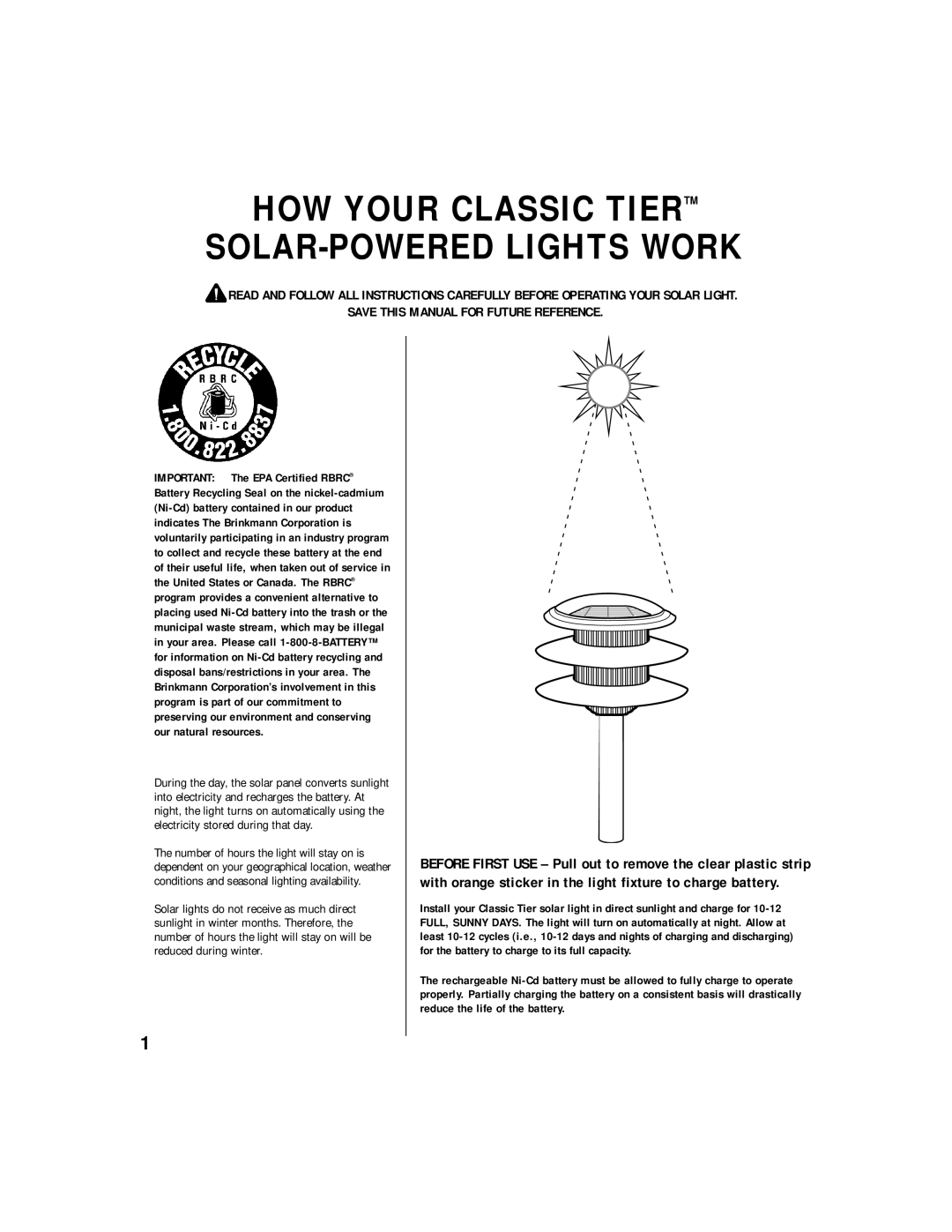 Brinkmann 822-0408-0, 822-0408-4 owner manual HOW Your Classic Tiertm SOLAR-POWERED Lights Work 