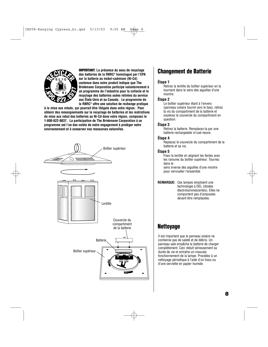 Brinkmann 822-1506-B owner manual Changement de Batterie, Nettoyage, Étape, INSTR-Hanging Cypressbi.qxd 5/13/03 955 AM Page 