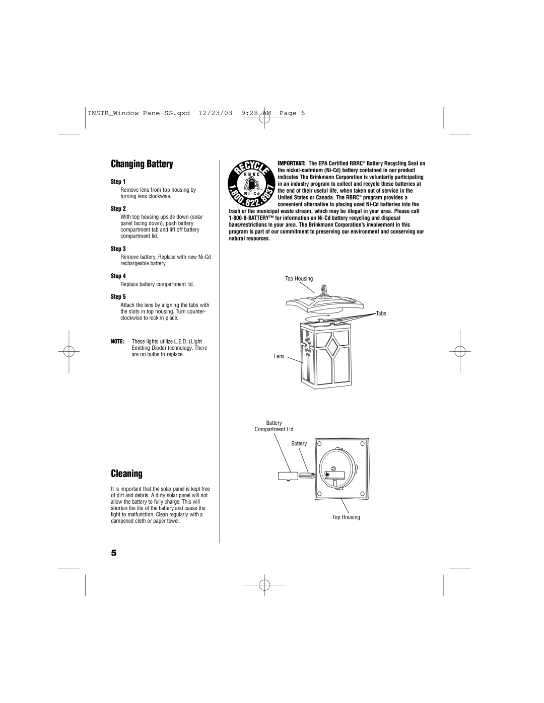 Brinkmann 822-2509-2 owner manual Changing Battery, Cleaning 