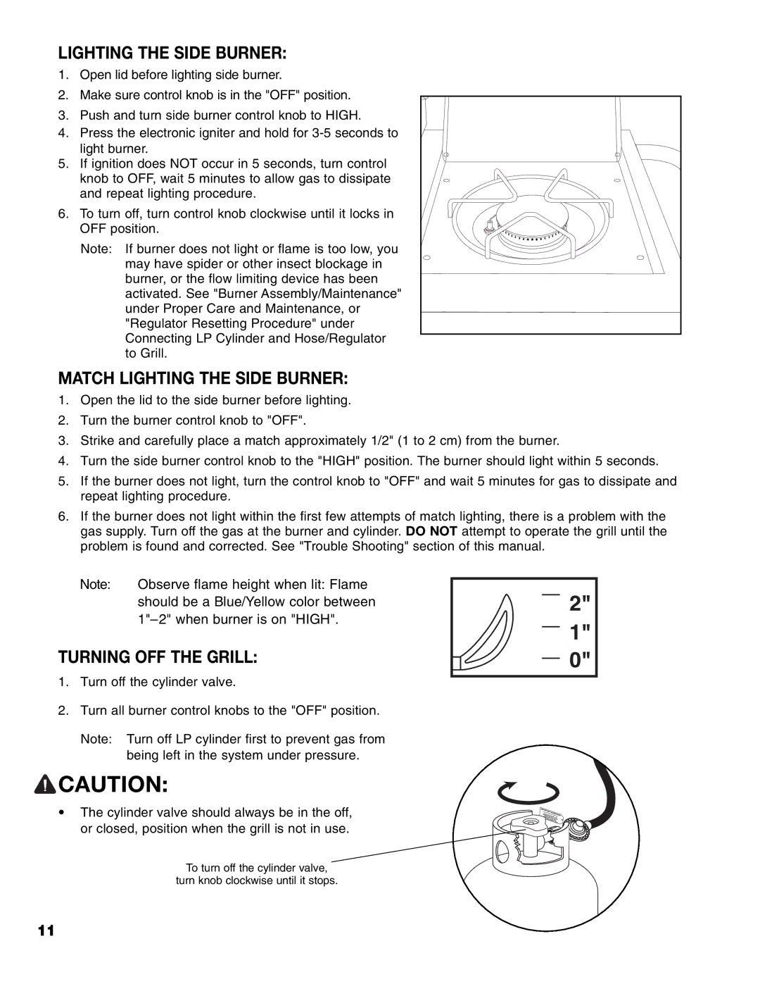 Brinkmann 8300 owner manual Match Lighting the Side Burner, Turning OFF the Grill 