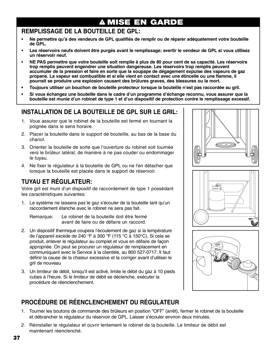 Brinkmann 8300 Remplissage DE LA Bouteille DE GPL, Installation DE LA Bouteille DE GPL SUR LE Gril, Tuyau ET Régulateur 