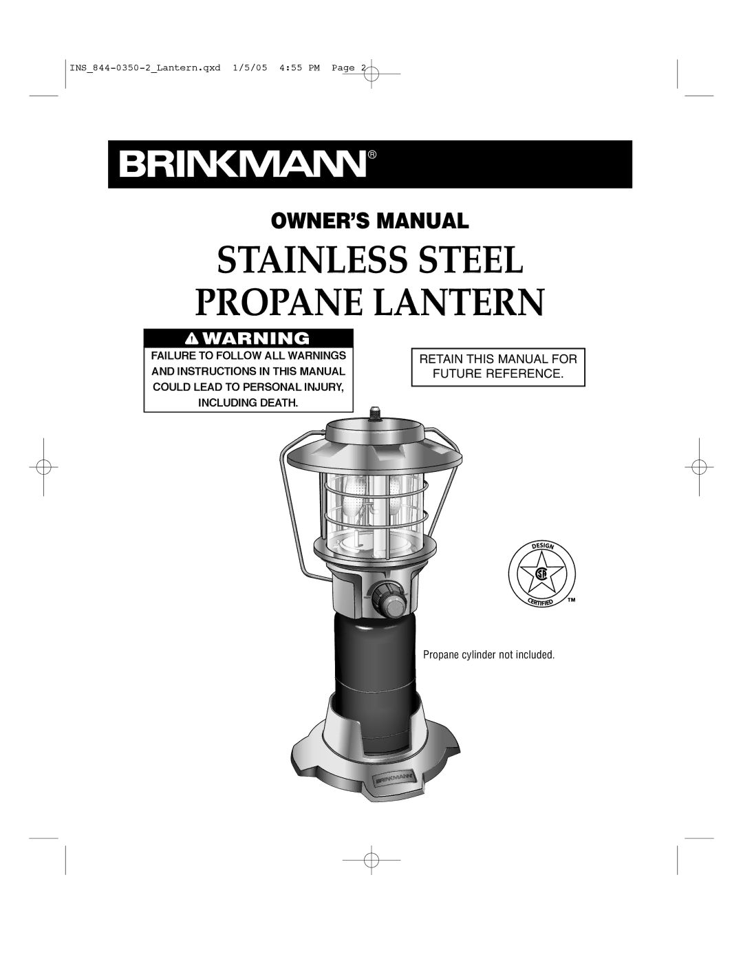 Brinkmann 844-0350-2, 844-0350-0, 844-0350-S warranty Stainless Steel Propane Lantern 