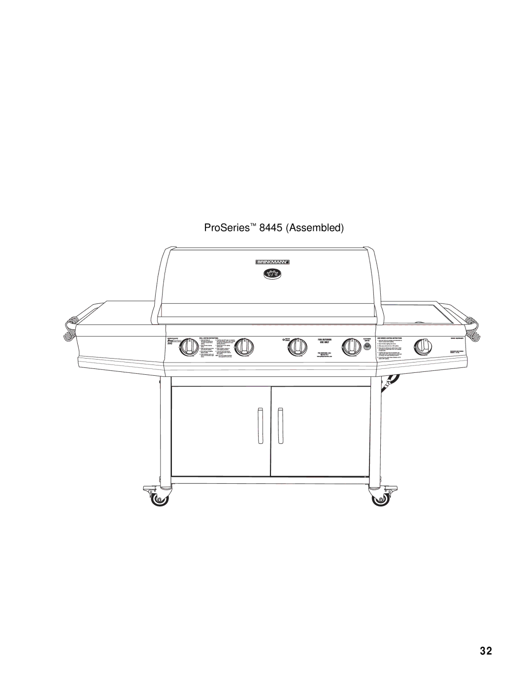 Brinkmann owner manual ProSeries 8445 Assembled 