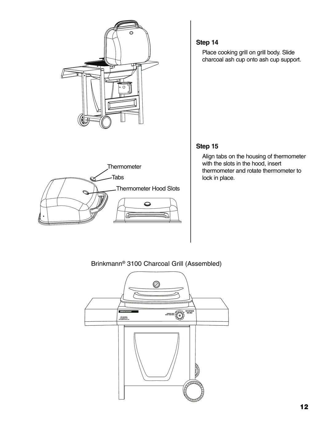 Brinkmann owner manual Brinkmann 3100 Charcoal Grill Assembled 