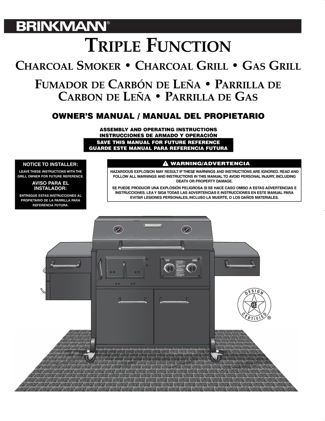 Brinkmann CHARCOAL SMOKER CHARCOAL GRILL owner manual Triple Function 