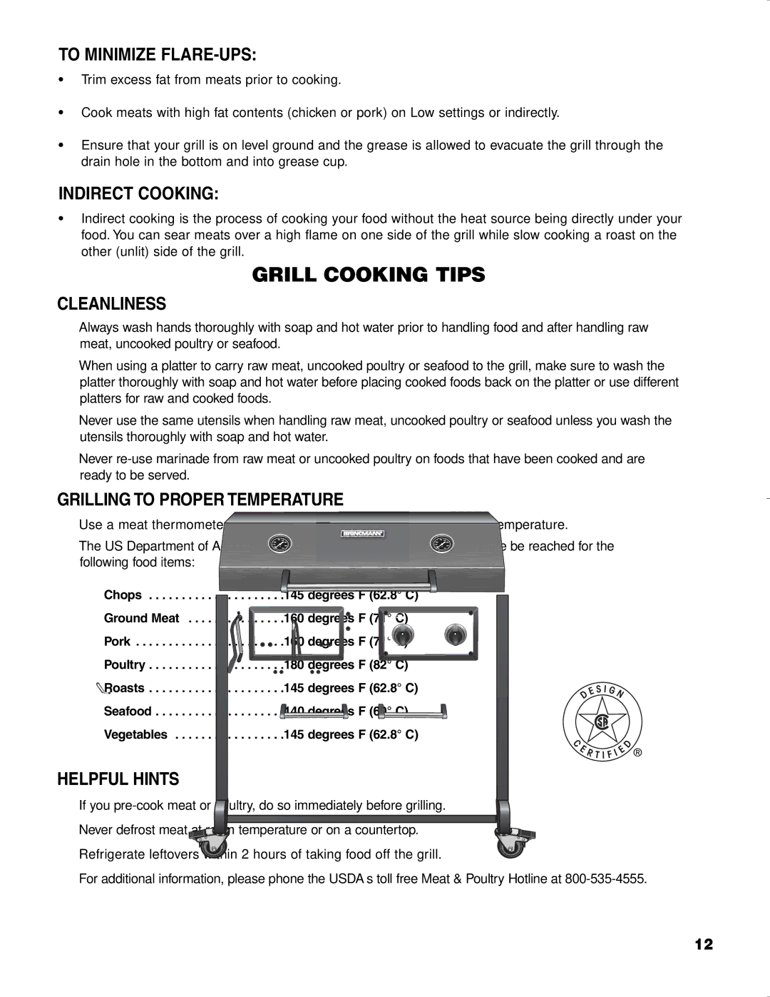 Brinkmann CHARCOAL SMOKER CHARCOAL GRILL owner manual To Minimize FLARE-UPS, Indirect Cooking, Cleanliness, Helpful Hints 