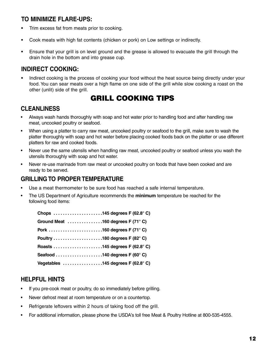 Brinkmann Charcoal/Gas Grill To Minimize FLARE-UPS, Indirect Cooking, Cleanliness, Grilling to Proper Temperature 