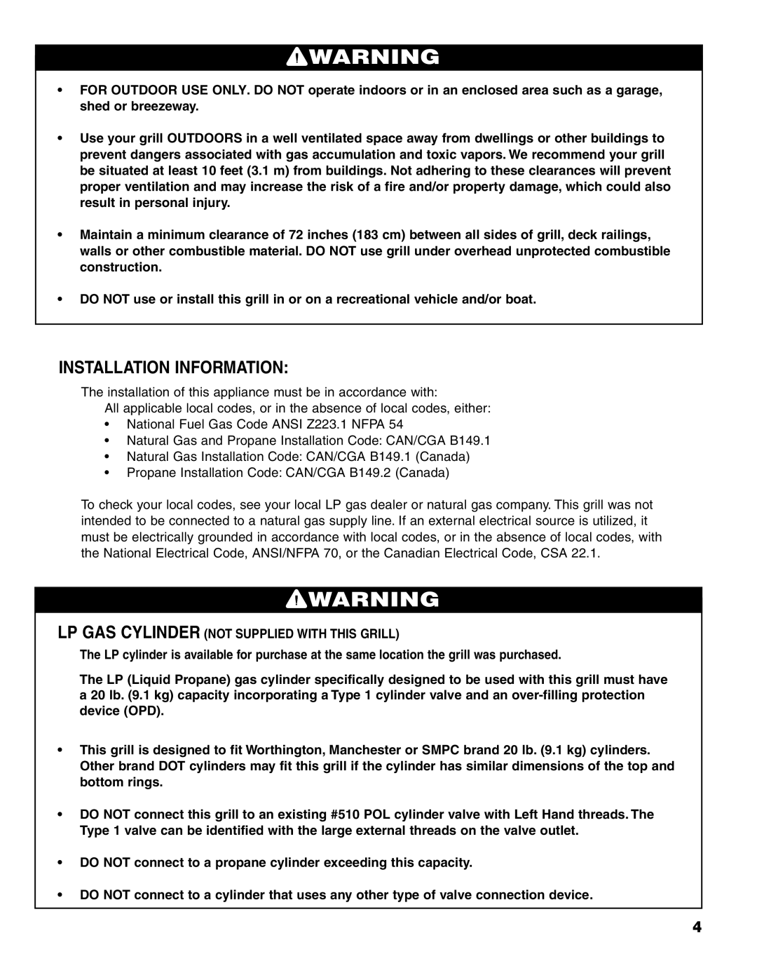 Brinkmann Charcoal/Gas Grill owner manual Installation Information, LP GAS Cylinder not Supplied with this Grill 