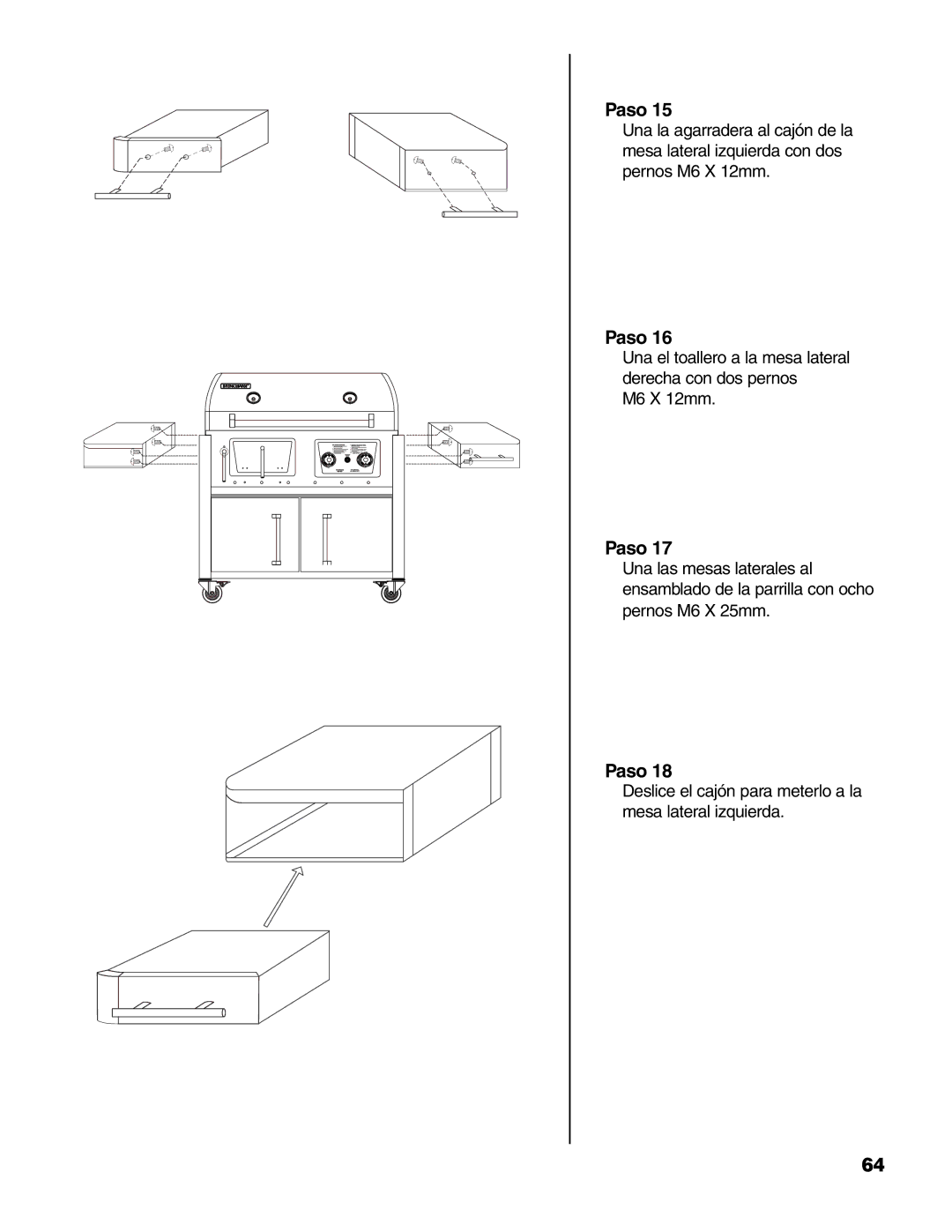 Brinkmann Charcoal/Gas Grill owner manual Deslice el cajón para meterlo a la mesa lateral izquierda 